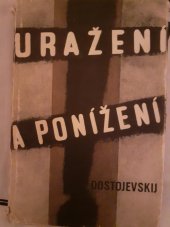 kniha Uražení a ponížení, SNKLHU  1956