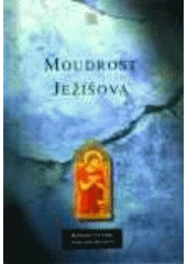kniha Moudrost Ježíšova, Karmelitánské nakladatelství 1997