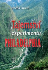 kniha Tajemství experimentu Philadelphia, Naše vojsko 2008