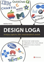 kniha Design loga analýza úspěchu 300+ mezinárodních značek, CPress 2011