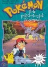 kniha Pokémon. [3], - Útok prehistorických Pokémonů, Egmont 2001