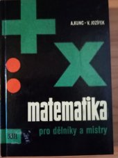 kniha Matematika pro dělníky a mistry, SNTL 1963