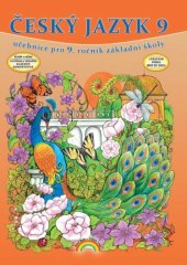 kniha Český jazyk 9 učebnice pro 9. ročník základní školy, Nakladatelství Nová škola Brno 2025