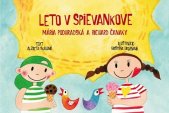 kniha Leto v Spievankove Mária Podhradská a Richard Čanaky, Fortuna Libri 2016