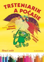 kniha Trsteniarik a počasie, Albatros 2009