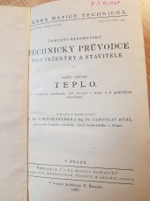 kniha Technický průvodce pro inženýry a stavitele. Sešit druhý, - Teplo, Česká matice technická 1927