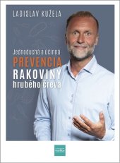 kniha Jednoduchá a účinná prevencia rakoviny hrubého čreva, Príroda 2023