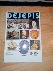 kniha Dějepis. III. díl, - Středověk pro základní školy. - Středověk pro základní školy., Státní pedagogické nakladatelství 1992