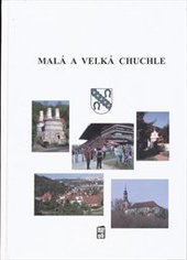 kniha Malá a Velká Chuchle, Maroli 2010