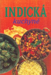 kniha Indická kuchyně, Slovart 1999
