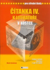 kniha Čítanka IV. k Literatuře v kostce [česká a světová literatura 2. pol. 20. století] : pro střední školy, Fragment 2004