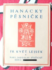 kniha Hanácky pěsničke, Jaroslav Stožický 1927
