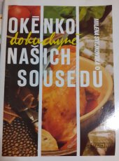 kniha Okénko do kuchyně našich sousedů, Merkur 1989