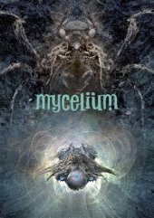 kniha Mycelium 7. - Zakázané směry, Argo 2022