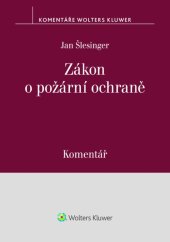kniha Zákon o požární ochraně Komentář, Wolters Kluwer 2026