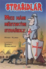kniha Strašidlář Mezi námi městskými strašidly, Grada 2015