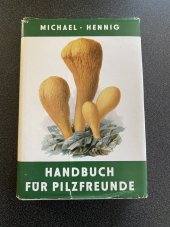 kniha Handbuch für Pilzfreunde Nichtblätterpilze, Veb Gustav Fischer verlag Jena 1971