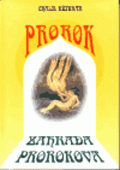 kniha Prorok Zahrada prorokova, Onyx 1998
