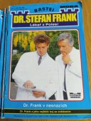 kniha Dr. Stefan Frank Sv. 1 - Dr. Frank v nesnázích - dr. Frank a jeho nejtěžší bitva se svědomím, MOBA 1992
