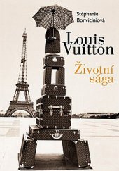 kniha Louis Vuitton Životní sága, XYZ 2020