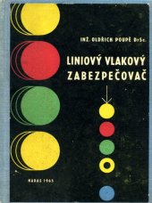 kniha Liniový vlakový zabezpečovač, Nadas 1965
