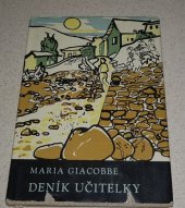 kniha Deník učitelky, SNKLHU  1960