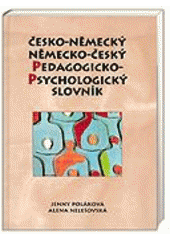 kniha Česko-německý, německo-český pedagogicko-psychologický slovník, Nakladatelství Olomouc 2000