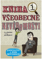 kniha Kniha všeobecné nevědomosti, BB/art 2008