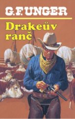 kniha Drakeův ranč, MOBA 2003