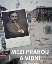 kniha Mezi Prahou a Vídní česká a vídeňská literární moderna na konci 19. století, Academia 2011