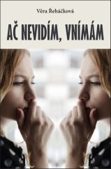 kniha Ač nevidím, vnímám, Akcent 2019