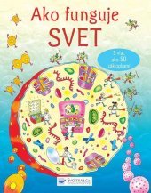 kniha Ako funguje svet, Svojtka 2011