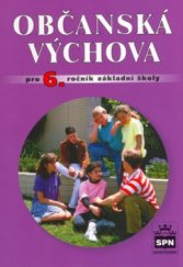 kniha Občanská výchova pro 6. ročník základní školy, SPN 1999