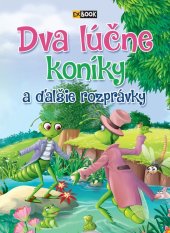 kniha Dva lúčne koníky a ďalšie rozprávky, Foni book 2024