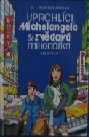kniha Uprchlíci, Michelangelo & zvědavá milionářka, Albatros 1995