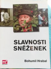 kniha Slavnosti sněženek, Mladá fronta 2005