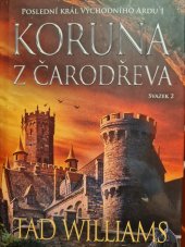 kniha Koruna z čarodřeva  Svazek 2, Laser 2021