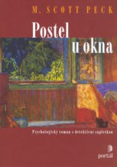 kniha Postel u okna psychologický román s detektivní zápletkou, Portál 2006