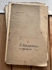 kniha Z dějin spiritismu v minulosti, O. Zachar 1914