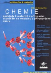 kniha Chemie podklady k maturitě a přijímacím zkouškám na medicínu a přírodovědné obory, Ámos 2002