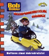 kniha Nezapomenutelné Vánoce Bořkovo zimní dobrodružství, Egmont 2004