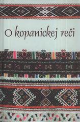 kniha O kopanickej reči, Informační středisko pro rozvoj Moravských Kopanic 2010