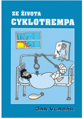 kniha Ze života cyklotrempa, Cykloknihy 2007