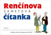 kniha Renčínova sametová čítanka, Eminent 2009