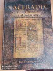 kniha Načeradec dějiny městečka a okolních obcí, Obec Načeradec 2006