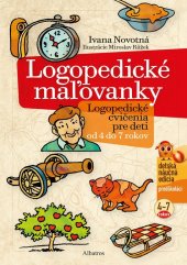 kniha Logopedické maľovanky Logopedické cvičenia pre deti od 4 do 7 rokov, Albatros 2023