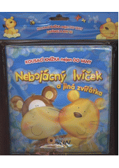 kniha Nebojácný lvíček a jiná zvířátka kousací knížka nejen do vany, Sun 2011