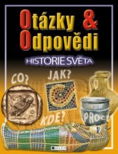 kniha Historie světa Otázky & odpovědi, Fragment 2005