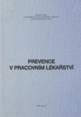 kniha Prevence v pracovním lékařství, Nadace CINDI 2010