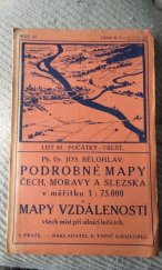 kniha Podrobné mapy zemí koruny České v měřítku 1:75.000 a mapy vzdáleností všech míst při silnici ležících. Seš. 52. List 82, - Počátky - Třešť, F. Topič 